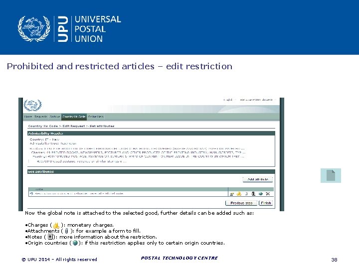 Prohibited and restricted articles – edit restriction Now the global note is attached to Prohibited and restricted articles – edit restriction Now the global note is attached to