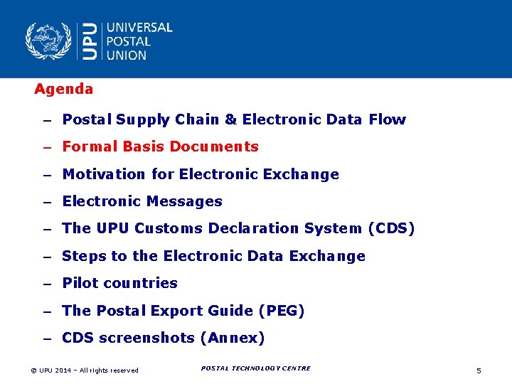 Agenda – Postal Supply Chain & Electronic Data Flow – Formal Basis Documents – Agenda – Postal Supply Chain & Electronic Data Flow – Formal Basis Documents –