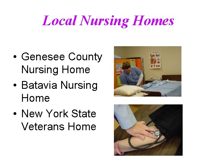 Local Nursing Homes • Genesee County Nursing Home • Batavia Nursing Home • New