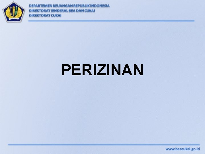 PERIZINAN 