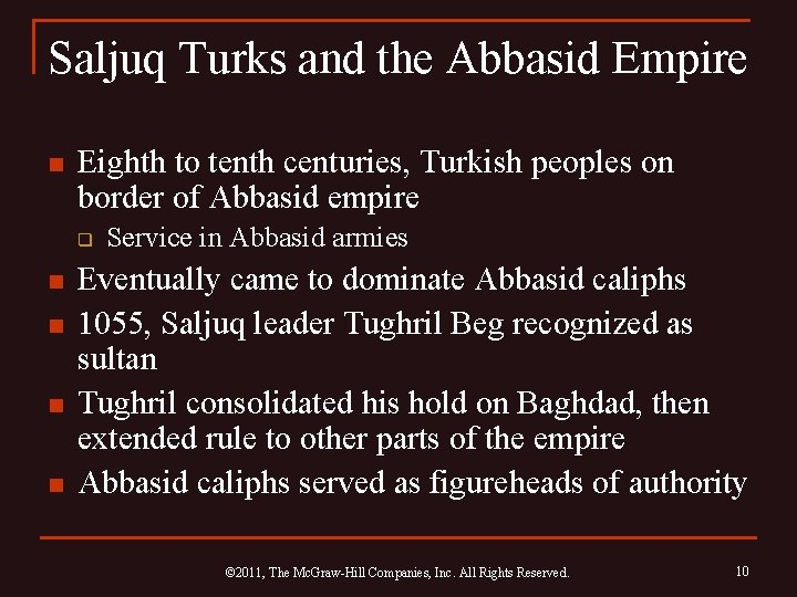 Saljuq Turks and the Abbasid Empire n Eighth to tenth centuries, Turkish peoples on