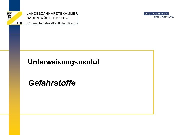 Unterweisungsmodul Gefahrstoffe 