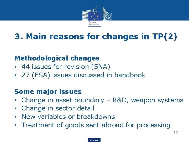 3. Main reasons for changes in TP(2) Methodological changes • 44 issues for revision