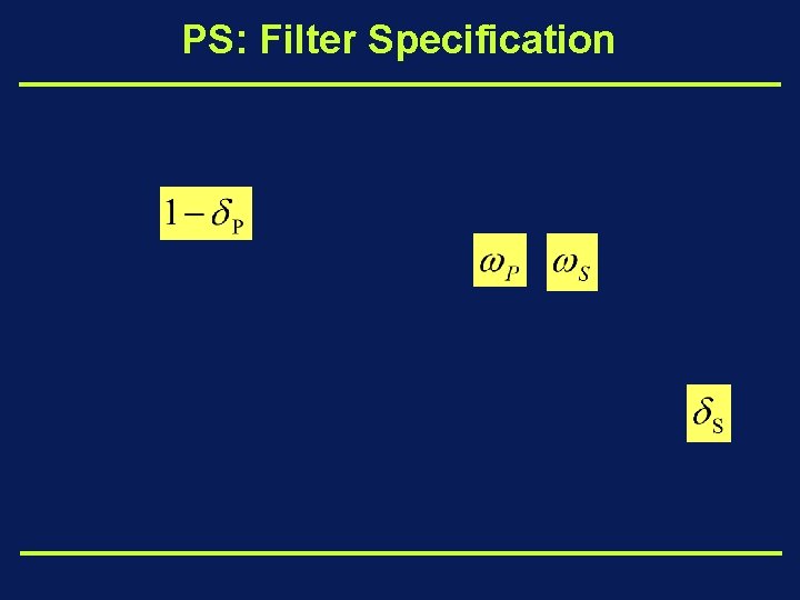 PS: Filter Specification 