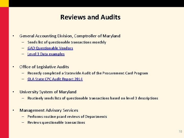 Reviews and Audits • General Accounting Division, Comptroller of Maryland – Sends list of