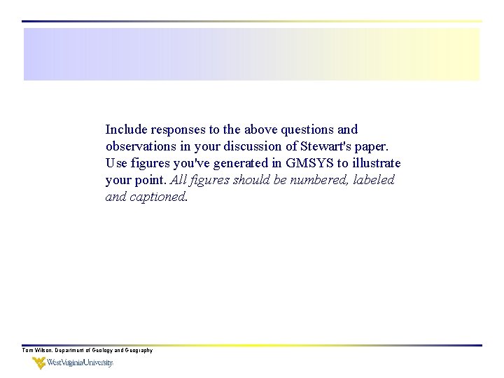 Include responses to the above questions and observations in your discussion of Stewart's paper.