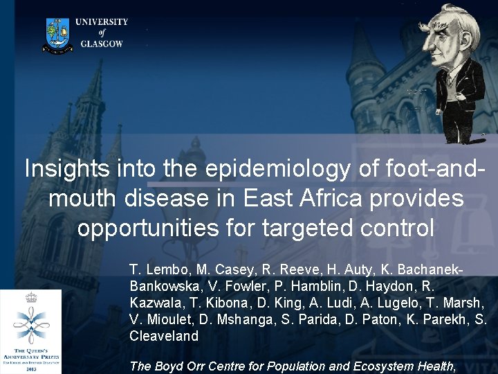 Insights into the epidemiology of foot-andmouth disease in East Africa provides opportunities for targeted