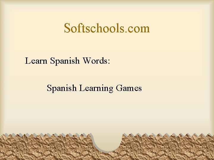 Softschools. com Learn Spanish Words: Spanish Learning Games 