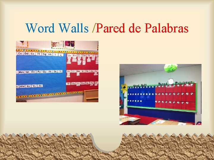 Word Walls /Pared de Palabras 