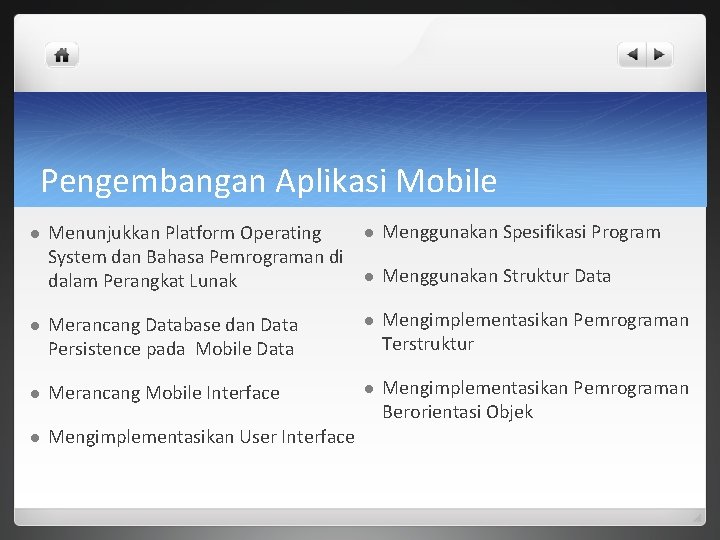 Pengembangan Aplikasi Mobile Menunjukkan Platform Operating System dan Bahasa Pemrograman di dalam Perangkat Lunak