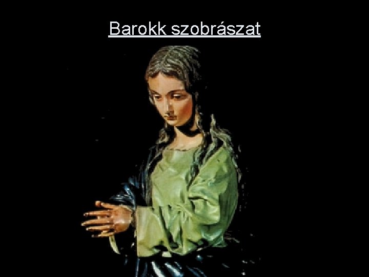 Barokk szobrászat 