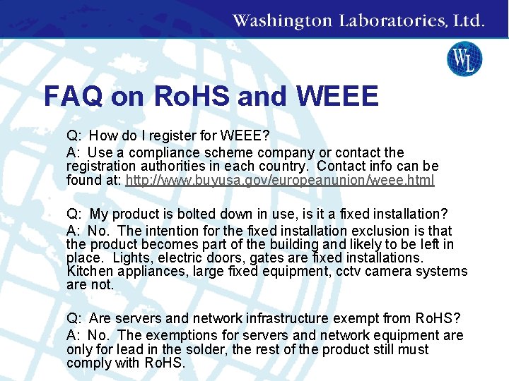 FAQ on Ro. HS and WEEE • • Q: How do I register for