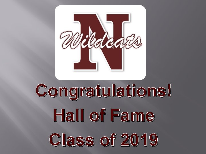 Congratulations! Hall of Fame Class of 2019 