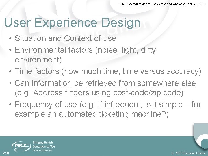 User Acceptance and the Socio-technical Approach Lecture 9 - 9. 21 User Experience Design