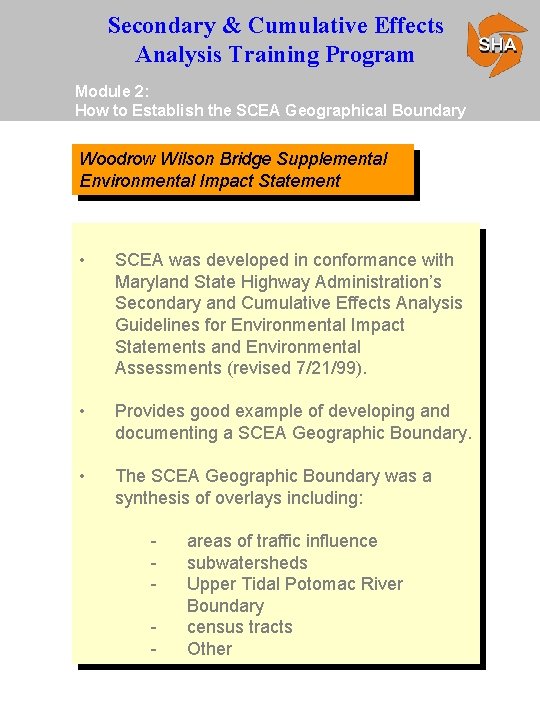 Secondary & Cumulative Effects Analysis Training Program Module 2: How to Establish the SCEA