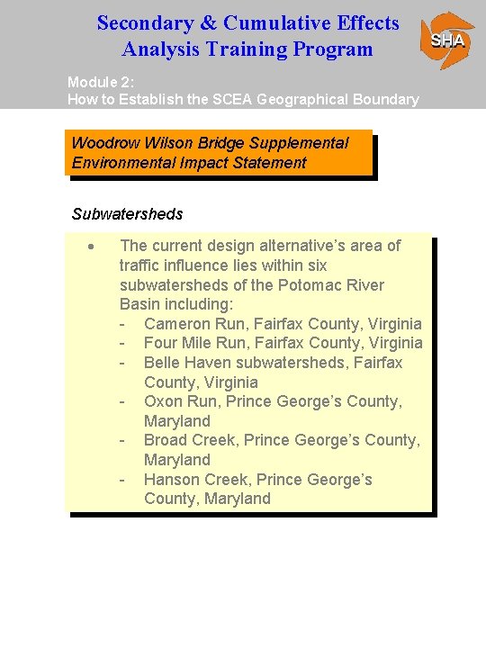 Secondary & Cumulative Effects Analysis Training Program Module 2: How to Establish the SCEA