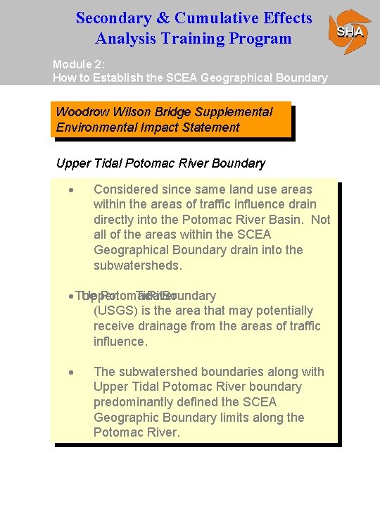 Secondary & Cumulative Effects Analysis Training Program Module 2: How to Establish the SCEA