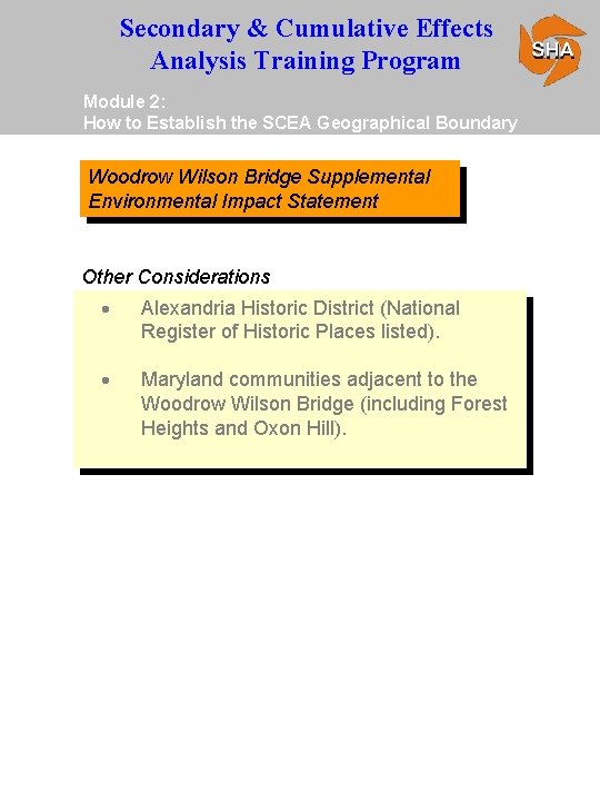 Secondary & Cumulative Effects Analysis Training Program Module 2: How to Establish the SCEA