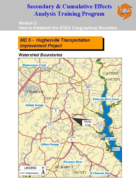 Secondary & Cumulative Effects Analysis Training Program Module 2: How to Establish the SCEA