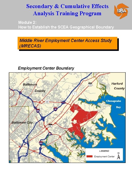 Secondary & Cumulative Effects Analysis Training Program Module 2: How to Establish the SCEA