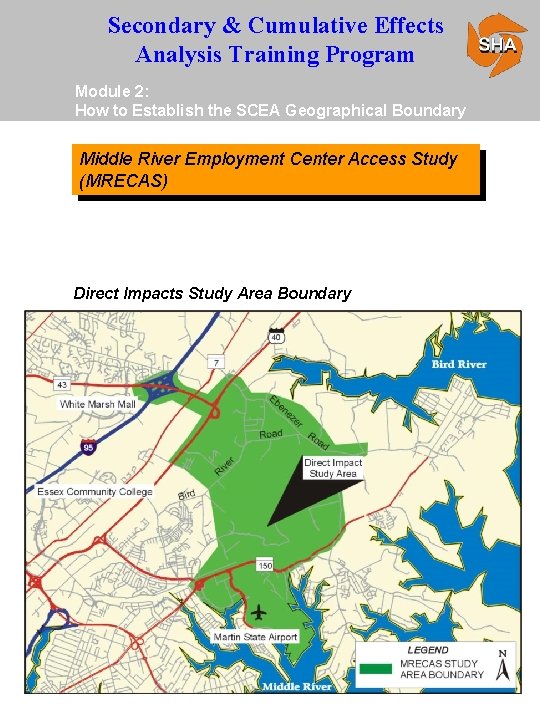 Secondary & Cumulative Effects Analysis Training Program Module 2: How to Establish the SCEA