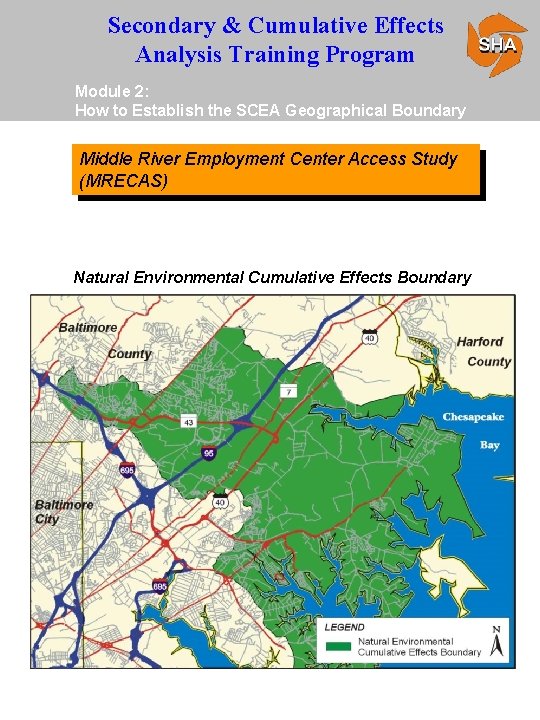 Secondary & Cumulative Effects Analysis Training Program Module 2: How to Establish the SCEA