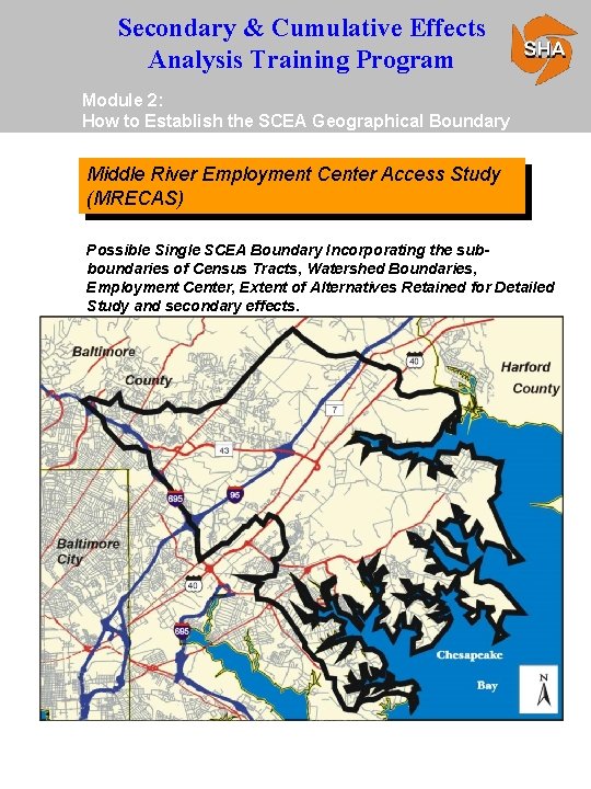 Secondary & Cumulative Effects Analysis Training Program Module 2: How to Establish the SCEA