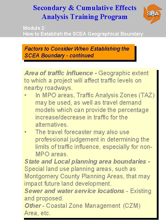 Secondary & Cumulative Effects Analysis Training Program Module 2: How to Establish the SCEA