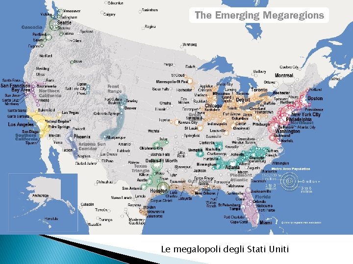 Le megalopoli degli Stati Uniti Le megalopoli degli Stati Uniti