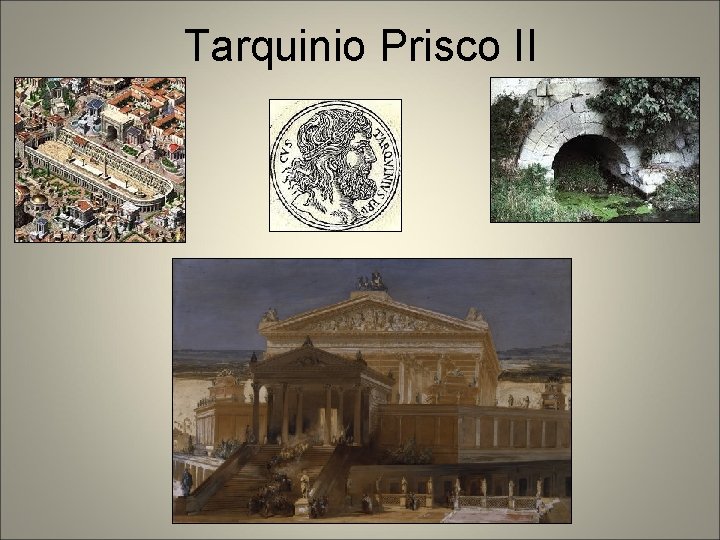 Tarquinio Prisco II 