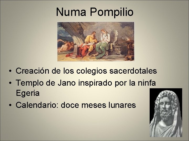 Numa Pompilio • Creación de los colegios sacerdotales • Templo de Jano inspirado por