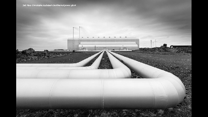 2 nd Place Christophe Audebert-Geothermal power plant 