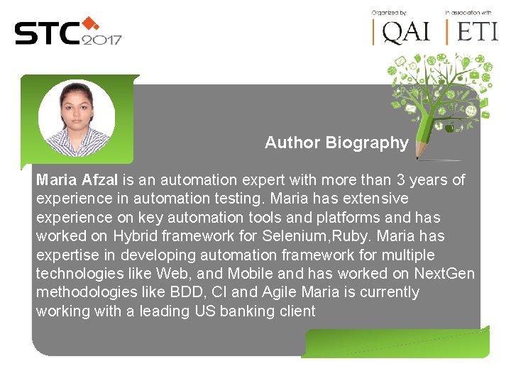 Author Biography Maria Afzal is an automation expert with more than 3 years of