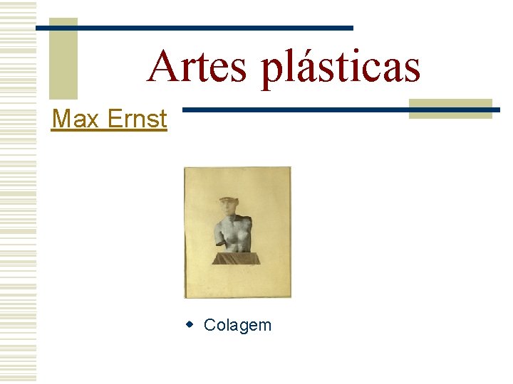 Artes plásticas Max Ernst w Colagem 