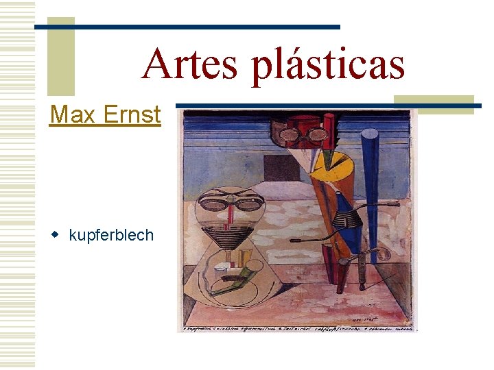 Artes plásticas Max Ernst w kupferblech 