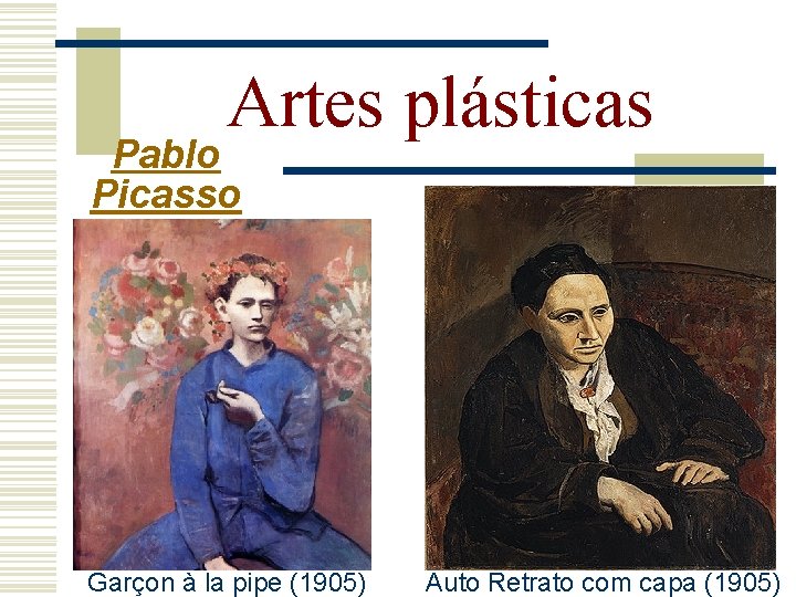 Artes plásticas Pablo Picasso Garçon à la pipe (1905) Auto Retrato com capa (1905)