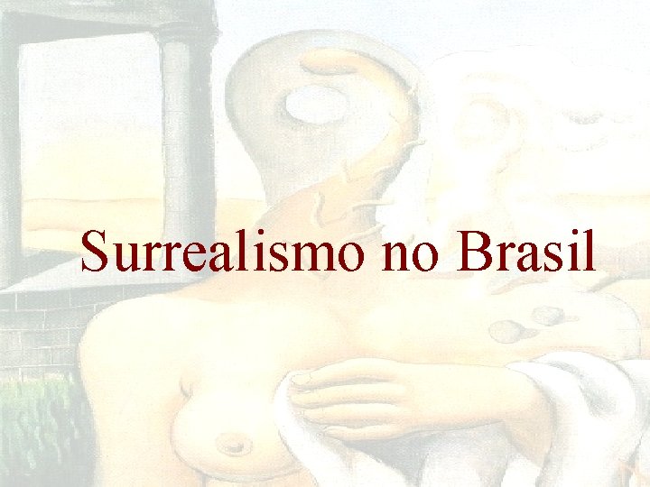 Surrealismo no Brasil 