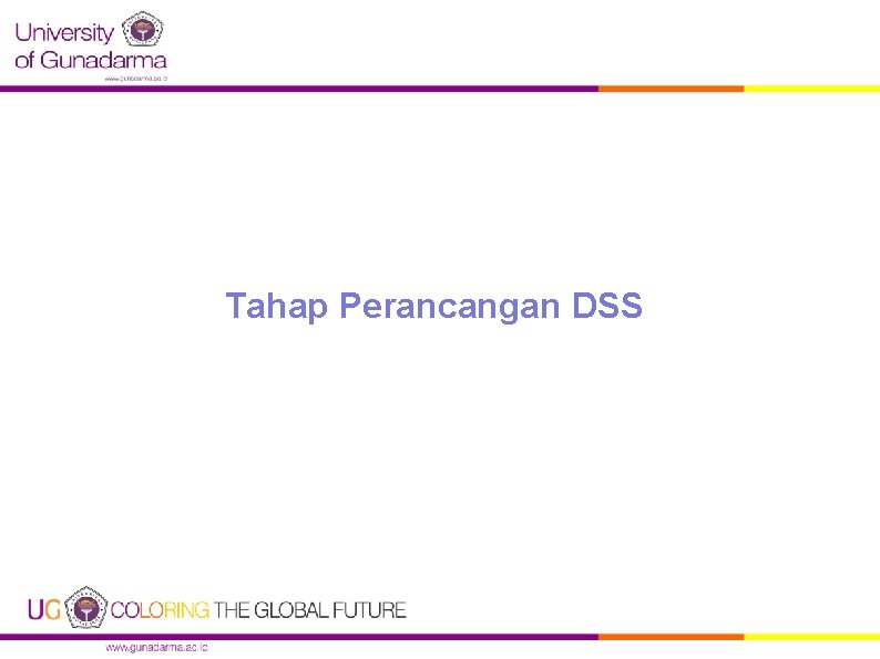 Tahap Perancangan DSS 