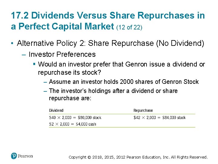 17. 2 Dividends Versus Share Repurchases in a Perfect Capital Market (12 of 22)