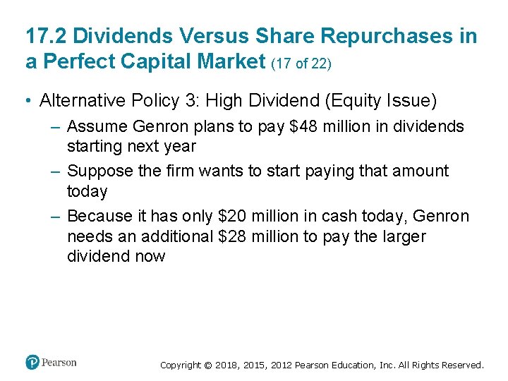 17. 2 Dividends Versus Share Repurchases in a Perfect Capital Market (17 of 22)