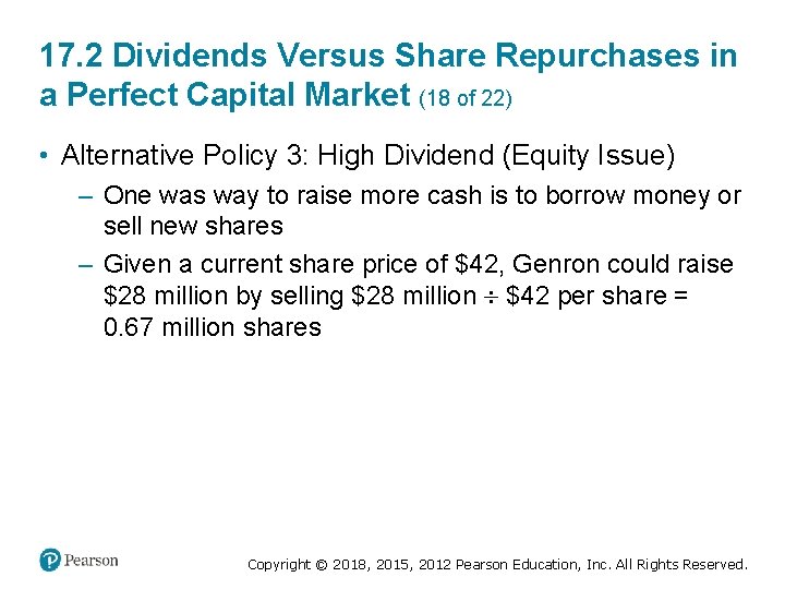 17. 2 Dividends Versus Share Repurchases in a Perfect Capital Market (18 of 22)