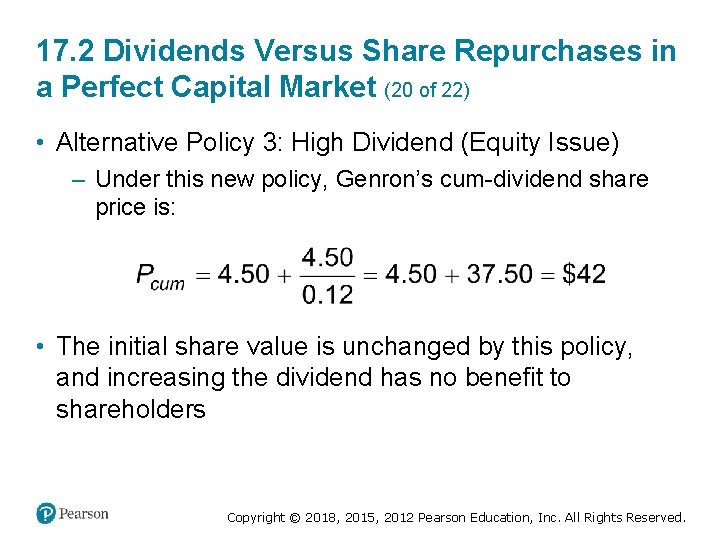 17. 2 Dividends Versus Share Repurchases in a Perfect Capital Market (20 of 22)