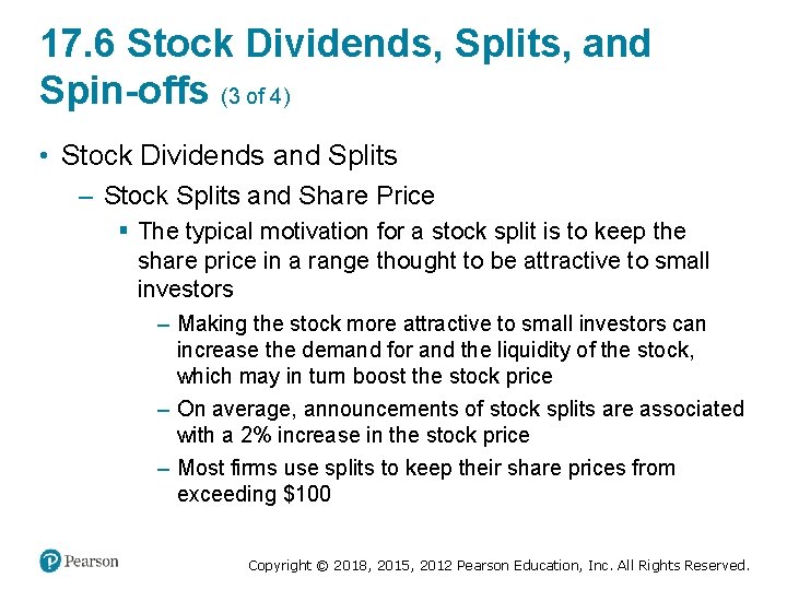 17. 6 Stock Dividends, Splits, and Spin-offs (3 of 4) • Stock Dividends and