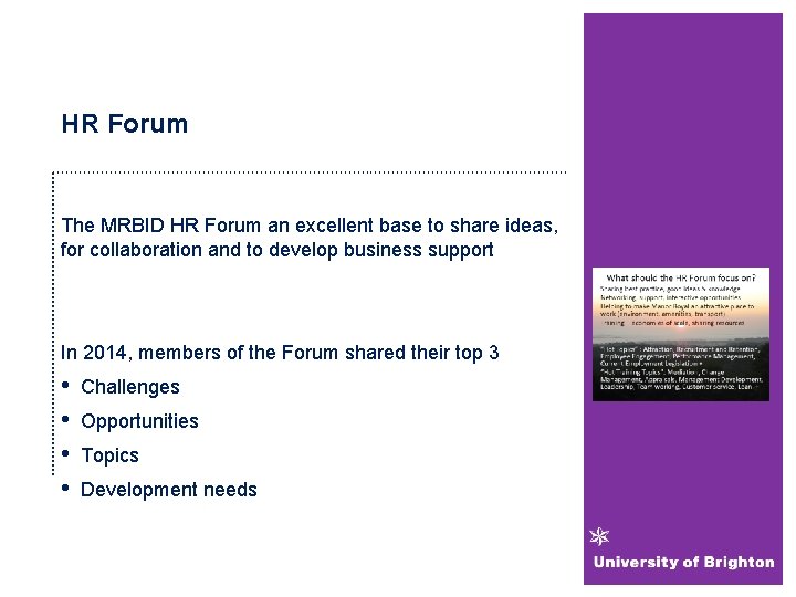 HR Forum The MRBID HR Forum an excellent base to share ideas, for collaboration