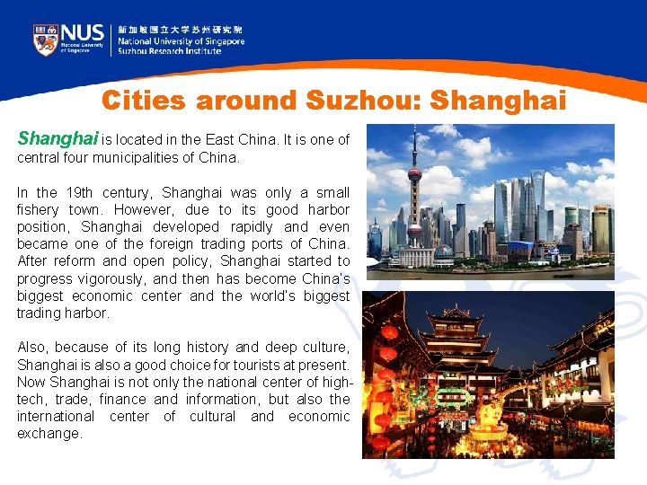 Cities around Suzhou: Shanghai is located in the East China. It is one of Cities around Suzhou: Shanghai is located in the East China. It is one of
