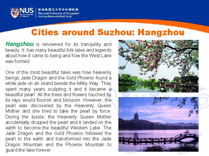 Cities around Suzhou: Hangzhou is renowned for its tranquility and beauty. It has many Cities around Suzhou: Hangzhou is renowned for its tranquility and beauty. It has many