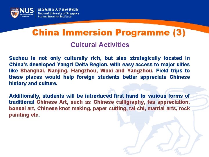 China Immersion Programme (3) Cultural Activities Suzhou is not only culturally rich, but also China Immersion Programme (3) Cultural Activities Suzhou is not only culturally rich, but also