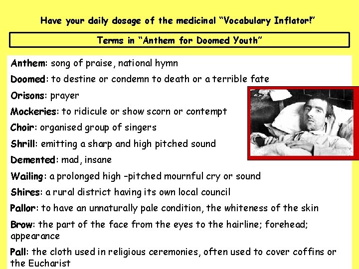 Have your daily dosage of the medicinal “Vocabulary Inflator!” Terms in “Anthem for Doomed