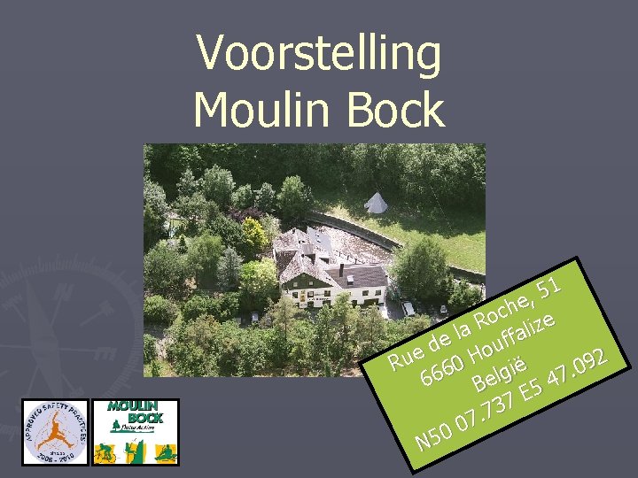 Voorstelling Moulin Bock 1 5 , e h c o e R z i