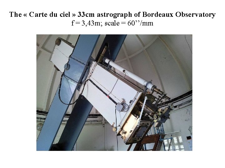 The « Carte du ciel » 33 cm astrograph of Bordeaux Observatory f =